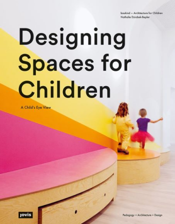 Designing Spaces for Children  - photo 1