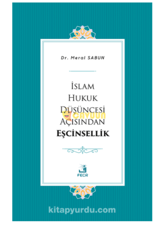 Homosexuality in Terms of Islamic Legal Thought Istanbul - photo 1