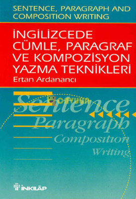 Sentence, Paragraph and Composition Writing Techniques in English Istanbul - photo 1