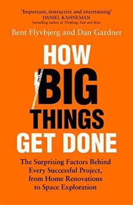 How Big Things Get Done: The Surprising Factors Behind Every Successful Project from Home Renovation Istanbul