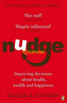 Nudge: Improving Decisions About Health Wealth and Happiness Istanbul - photo 1