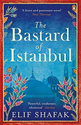 The Bastard of Istanbul Стамбул