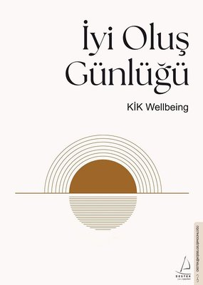 Wellbeing Journal - Kik Wellbeing Istanbul