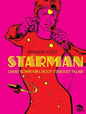 Starman: годы Зигги Стардаста Дэвида Боуи Стамбул - изображение 1